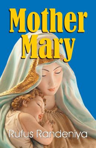Kniha Mother Mary Rufus Randeniya