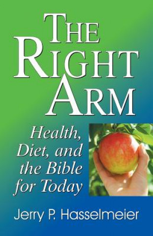 Libro Right Arm Jerry P Hasselmeier