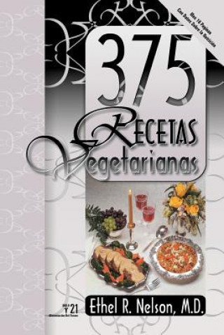 Książka 375 Meatless Recipes (Spanish) Ethel Nelson