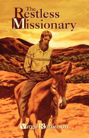 Книга Restless Missionary Virgil Robinson