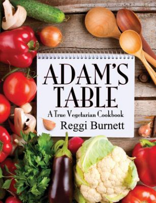 Книга Adam's Table Reggi Burnett