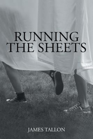 Book Running the Sheets James Tallon