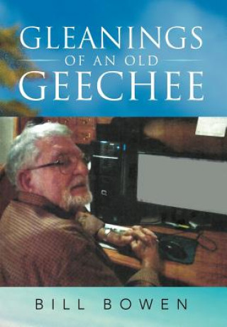 Buch Gleanings of an Old Geechee Bill Bowen