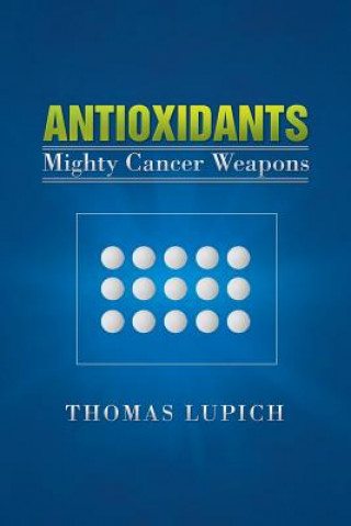 Carte Antioxidants Thomas Lupich