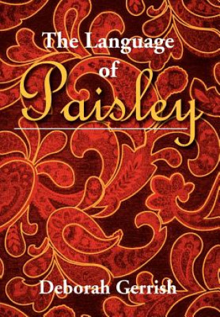 Kniha Language of Paisley Deborah Gerrish