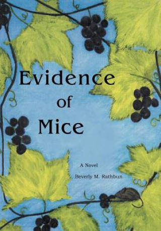 Książka Evidence of Mice Beverly M Rathbun