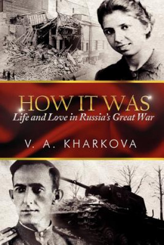 Book How It Was V A Kharkova