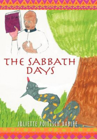 Kniha Sabbath Days Juliette Poitzsch Dabire