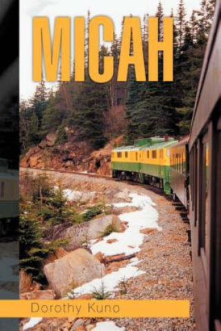 Livre Micah Dorothy Kuno