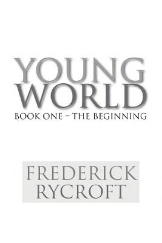Buch Young World Frederick Rycroft