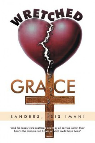 Book Wretched Grace Isis Imani Sanders Isis Imani