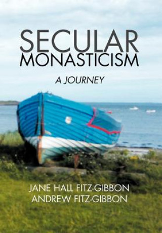 Carte Secular Monasticism Andrew Fitz-Gibbon