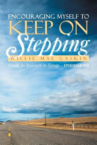 Carte Encouraging Myself to Keep on Stepping Wille Mae Gaskin