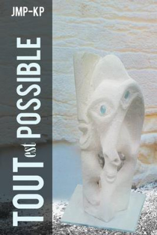 Книга Tout Est Possible Jmp-Kp