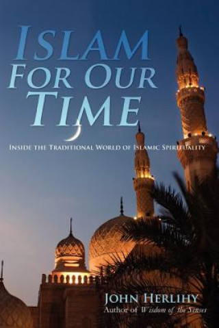 Kniha Islam For Our Time John Herlihy