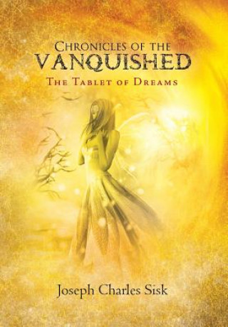 Carte Chronicles of the Vanquished Joseph Charles Sisk