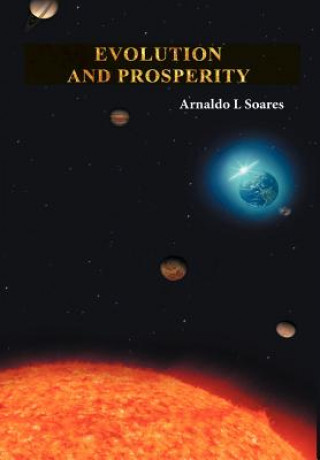 Buch Evolution and Prosperity Arnaldo L Soares