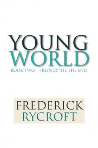 Carte Young World Frederick Rycroft