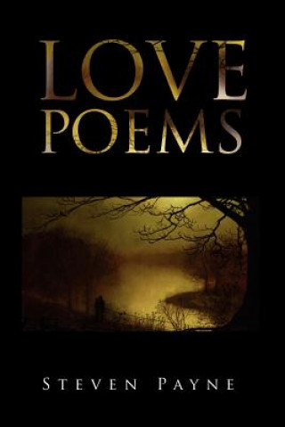 Книга Love Poems Steven Payne