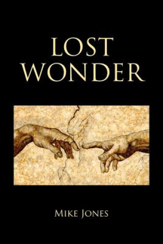 Libro Lost Wonder Prof Mike Jones