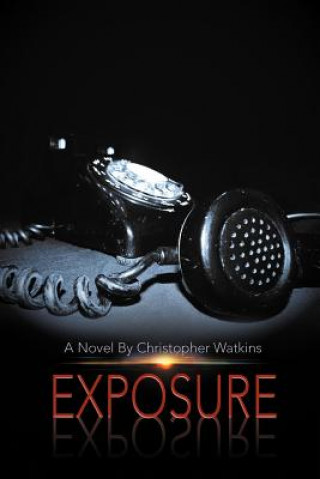 Kniha Exposure Christopher Watkins