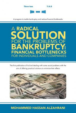 Książka Radical Solution for the Problems of Bankruptcy and Financial Bottlenecks for Individuals and Companies Mohammed Hassan Alzahrani