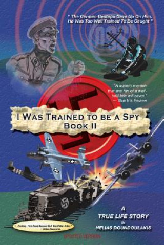 Könyv I Was Trained to Be a Spy Book II Helias Doundoulakis