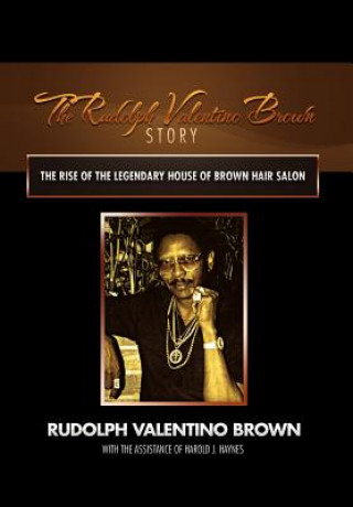 Könyv Rudolph Valentino Brown Story Rudolph Valentino Brown