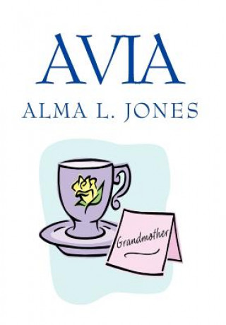 Книга Avia Alma L Jones