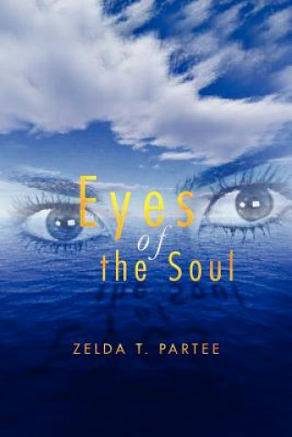 Kniha Eyes of the Soul Zelda T Partee