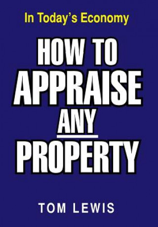 Könyv How to Appraise Any Property Lewis