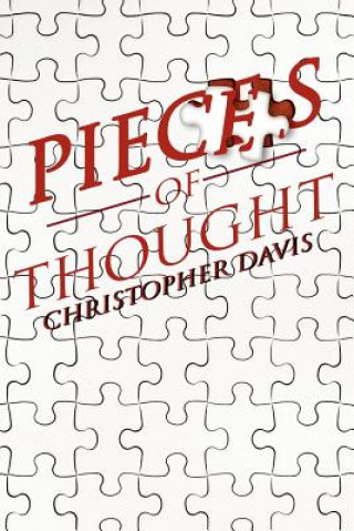 Kniha Pieces of Thought Christopher (SOAS) Davis