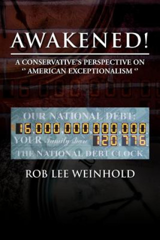 Книга Awakened ! Rob Lee Weinhold