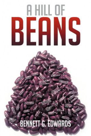 Книга Hill of Beans Bennett G Edwards