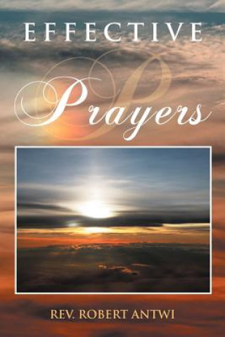 Buch Effective Prayers Rev Robert Antwi