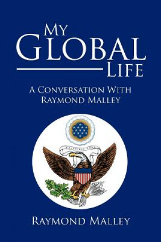 Kniha My Global Life Raymond Malley