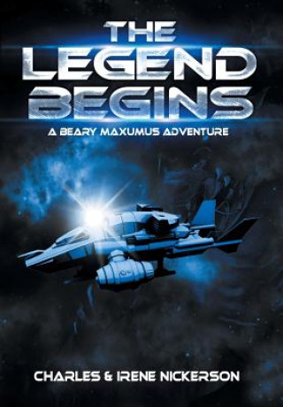 Книга Legend Begins Irene Nickerson