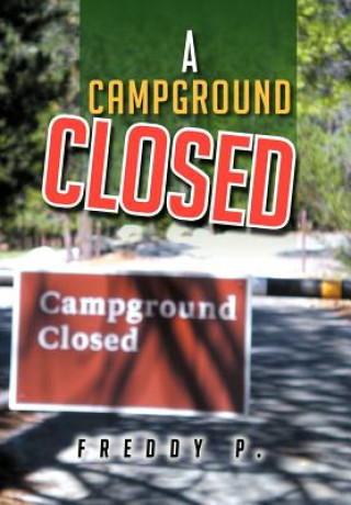 Könyv Campground Closed Freddy P