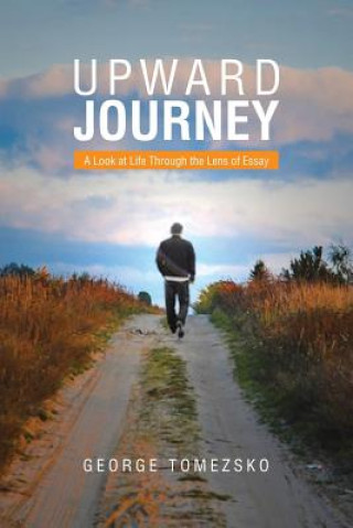 Buch Upward Journey George Tomezsko