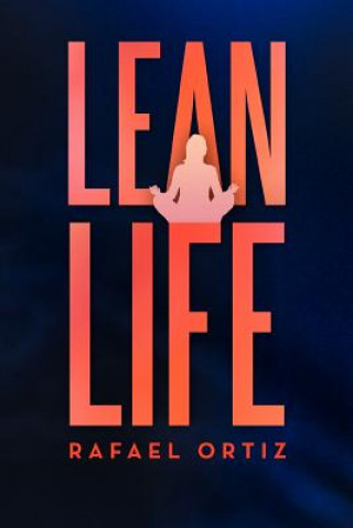 Buch Lean Life Rafael Ortiz