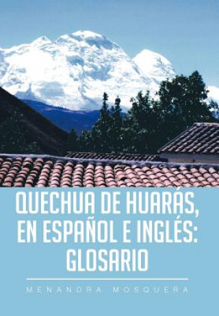 Könyv Quechua de Huaras Menandra Mosquera