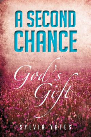 Книга Second Chance Sylvia Yates