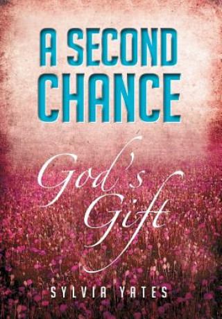 Книга Second Chance Sylvia Yates