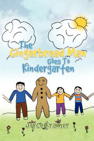 Βιβλίο Gingerbread Man Goes to Kindergarten Joyce Kramer