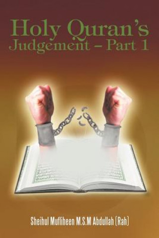Carte Holy Quran's Judgement - Part 1 Sheihul Mufliheen M S M Abdullah