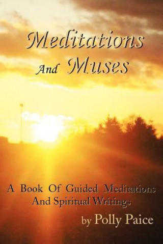 Knjiga Meditations and Muses Polly Paice