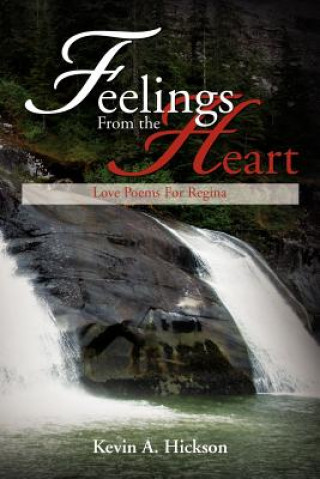 Carte Feelings From the Heart Kevin A Hickson