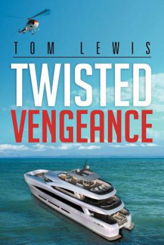 Книга Twisted Vengeance Lewis