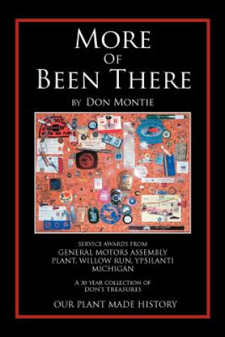 Книга More of Been There Don Montie