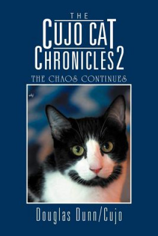 Книга Cujo Cat Chronicles 2 Douglas Dunn/Cujo